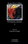 FORTUNATA Y JACINTA, I FORTUNATA Y JACINTA, I