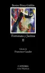 FORTUNATA Y JACINTA, II FORTUNATA Y JACINTA, II