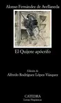 EL QUIJOTE APÓCRIFO EL QUIJOTE APÓCRIFO