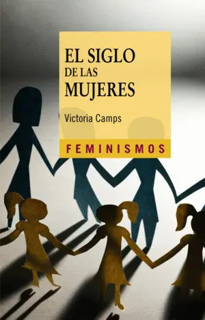 EL SIGLO DE LAS MUJERES EL SIGLO DE LAS MUJERES