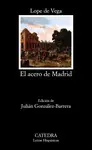 EL ACERO DE MADRID EL ACERO DE MADRID