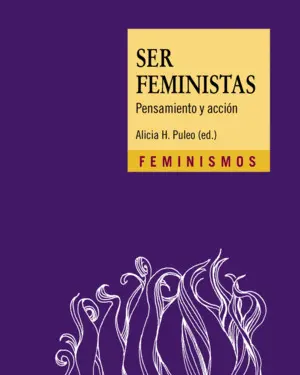 SER FEMINISTAS SER FEMINISTAS