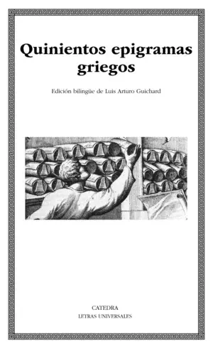 QUINIENTOS EPIGRAMAS GRIEGOS QUINIENTOS EPIGRAMAS GRIEGOS