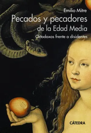 PECADOS Y PECADORES DE LA EDAD MEDIA PECADOS Y PECADORES DE LA EDAD MEDIA