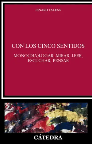 CON LOS CINCO SENTIDOS CON LOS CINCO SENTIDOS