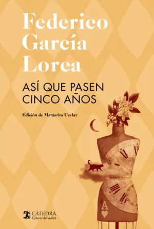 ASÍ QUE PASEN CINCO AÑOS ASÍ QUE PASEN CINCO AÑOS