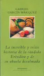 INCREIBLE Y TRISTE HISTORIA..., LA (T/B) INCREIBLE Y TRISTE HISTORIA..., LA (T/B)