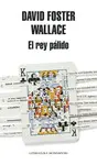 EL REY PÁLIDO EL REY PÁLIDO
