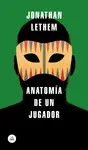 ANATOMÍA DE UN JUGADOR ANATOMÍA DE UN JUGADOR