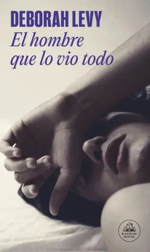 HOMBRE QUE LO VIO TODO, EL HOMBRE QUE LO VIO TODO, EL