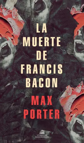 MUERTE DE FRANCIS BACON, LA MUERTE DE FRANCIS BACON, LA