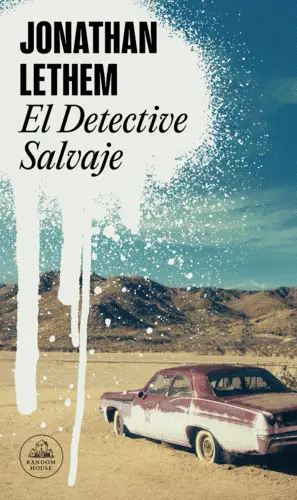 EL DETECTIVE SALVAJE EL DETECTIVE SALVAJE
