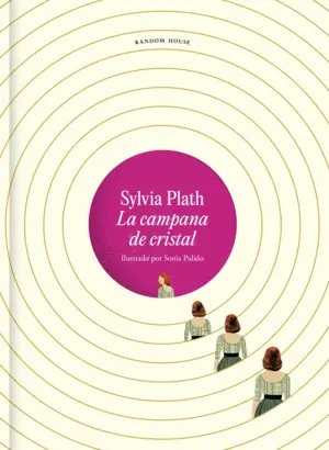 CAMPANA DE CRISTAL, LA. EDICION ILUSTRAD CAMPANA DE CRISTAL, LA. EDICION ILUSTRAD