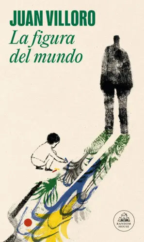 LA FIGURA DEL MUNDO LA FIGURA DEL MUNDO