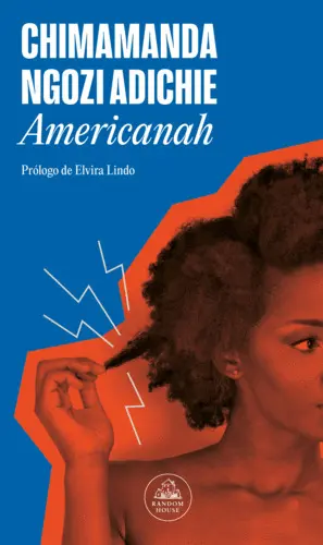 AMERICANAH (NUEVO PROLOGO Y CUBIERTA) AMERICANAH (NUEVO PROLOGO Y CUBIERTA)