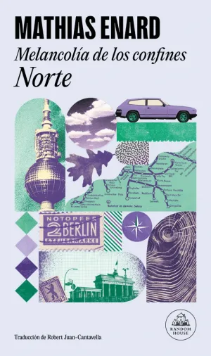 MELANCOLÍA DE LOS CONFINES: NORTE