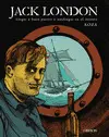 JACK LONDON. LLEGAR A B. JACK LONDON. LLEGAR A B.