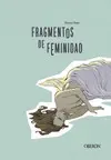 FRAGMENTOS DE FEMINIDAD FRAGMENTOS DE FEMINIDAD