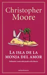 LA ISLA DE LA MONJA DEL AMOR LA ISLA DE LA MONJA DEL AMOR