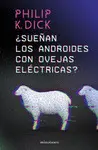 SUEÑAN ANDROIDES OVEJAS ELECTRICAS SUEÑAN ANDROIDES OVEJAS ELECTRICAS