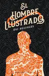 EL HOMBRE ILUSTRADO EL HOMBRE ILUSTRADO