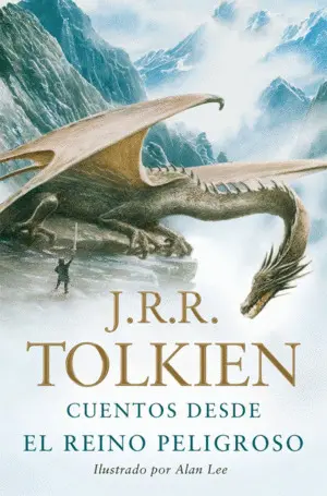CUENTOS DESDE EL REINO PELIGROSO CUENTOS DESDE EL REINO PELIGROSO