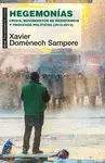 HEGEMONIAS. CRISIS, MOVIMIENTOS RESISTENCIA Y PROC