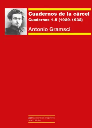 CUADERNOS DE LA CÁRCEL I CUADERNOS DE LA CÁRCEL I