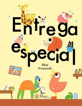 ENTREGA ESPECIAL ENTREGA ESPECIAL