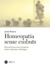 HOMEOPATIA SENSE EMBUTS HOMEOPATIA SENSE EMBUTS