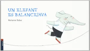 UN ELEFANT ES BALANCEJAVA