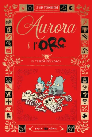 AURORA I L'ORC 3. EL TERROR DELS ORCS