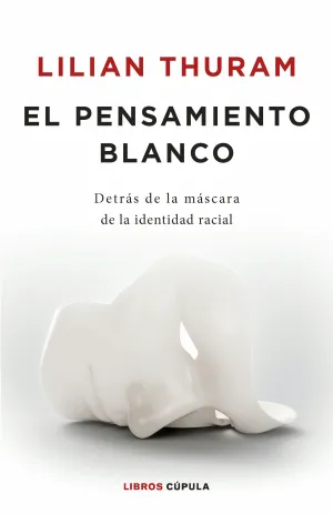 EL PENSAMIENTO BLANCO EL PENSAMIENTO BLANCO