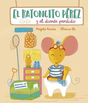 RATONCITO PEREZ Y EL DIENTE PERDIDO, EL