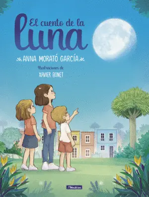 CUENTO DE LA LUNA, EL CUENTO DE LA LUNA, EL