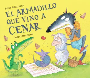 ARMADILLO QUE VINO A CENAR, EL ARMADILLO QUE VINO A CENAR, EL