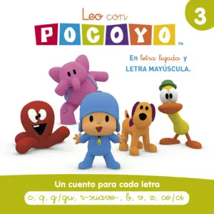 POCOYÓ. LECTOESCRITURA - LEO CON POCOYÓ. UN CUENTO PARA CADA LETR POCOYÓ. LECTOESCRITURA - LEO CON POCOYÓ. UN CUENTO PARA CADA LETR