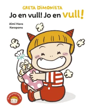 GRETA DIMONIETA 3. JO EN VULL!