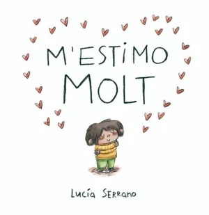 M'ESTIMO MOLT (CAT)