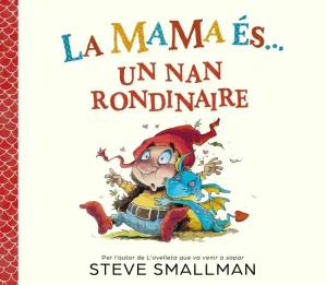 MAMA ES UN NAN RONDINAIRE, LA