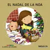 EL NADAL DE LA NOA EL NADAL DE LA NOA
