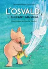L'OSVALD, L'ELEFANT L'OSVALD, L'ELEFANT