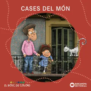 CASES DEL MÓN CASES DEL MÓN