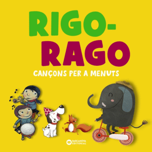 RIGO-RAGO. CANÇONS PER A MENUTS