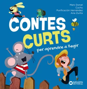 CONTES CURTS PER APRENDRE A LLEGIR