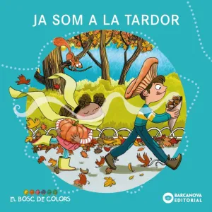 JA SOM A LA TARDOR