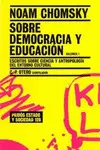 SOBRE DEMOCRACIA Y EDUCACIÓN 1 SOBRE DEMOCRACIA Y EDUCACIÓN 1