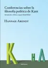 CONFERENCIAS SOBRE LA FILOSOFIA POLITICA DE KANT CONFERENCIAS SOBRE LA FILOSOFIA POLITICA DE KANT