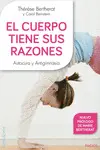 EL CUERPO TIENE SUS RAZONES EL CUERPO TIENE SUS RAZONES