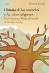 HISTORIA DE LAS CREENCIAS Y LAS IDEAS RELIGIOSAS I HISTORIA DE LAS CREENCIAS Y LAS IDEAS RELIGIOSAS I